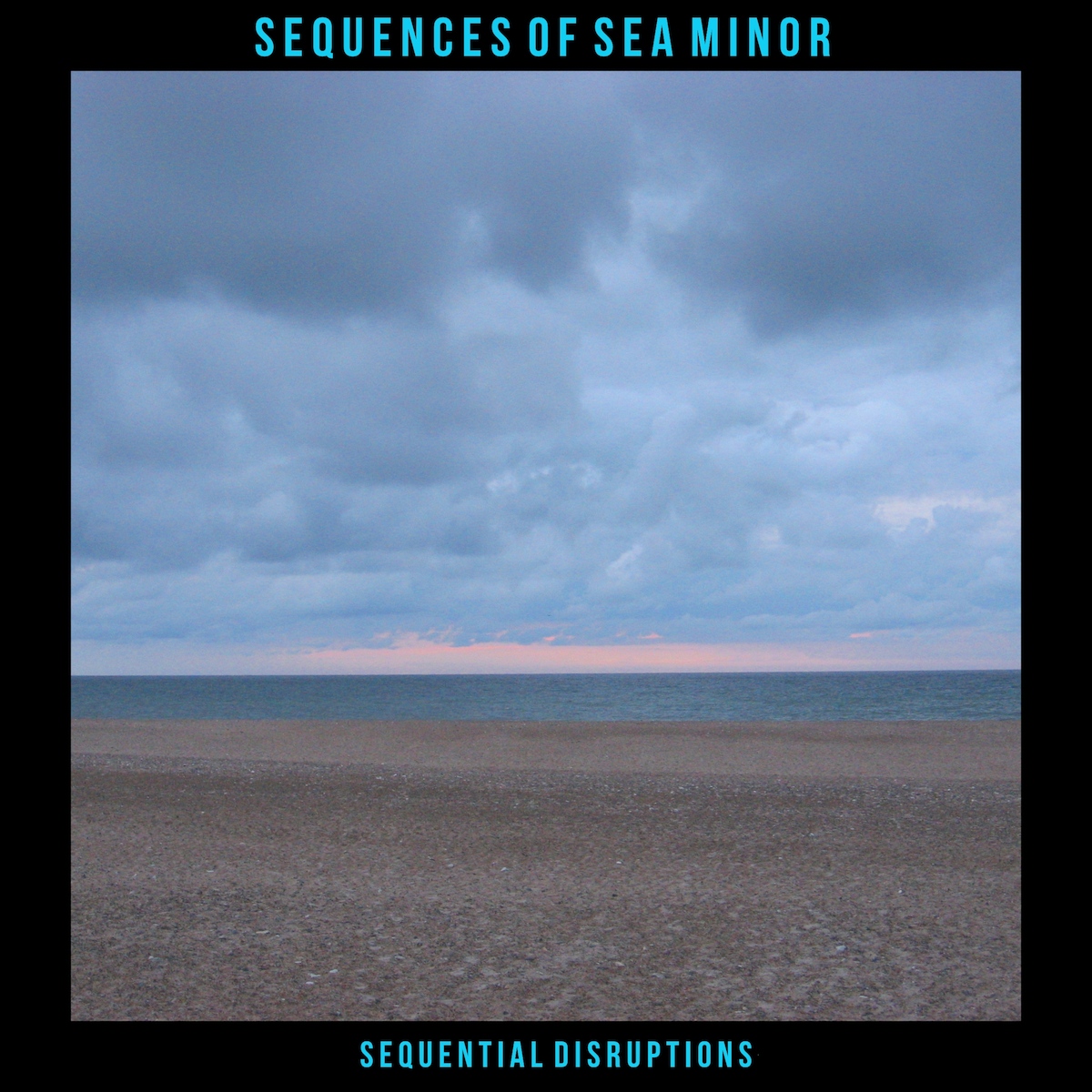 Sea Minor (2025-07): Three more complex symphonic dark sequences (BPM 60, in C-sharp minor) recorded in one take, given new directions by its multi-phasing.